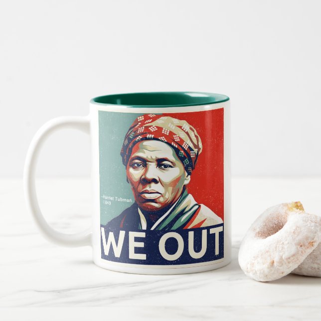 Tasse 2 Couleurs Harriet Tubman We Out Freedom Historic Portrait (Avec donut)