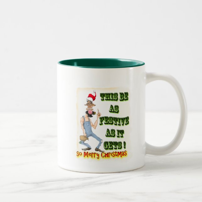 Tasse 2 Couleurs Hillbilly Festive comme il obtient (Droit)