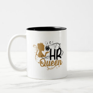 Tasse 2 Couleurs HR Queen Human Resources Women