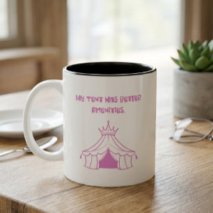Tasse 2 Couleurs Humour de glamping amusant Mon tente a de meilleur