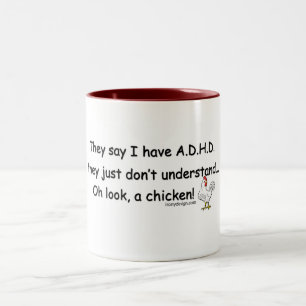 Tasse 2 Couleurs Humour de poulet de TDAH