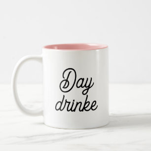 Tasse 2 Couleurs Humour Drôle Typographie Tendance Buveur de Jour 