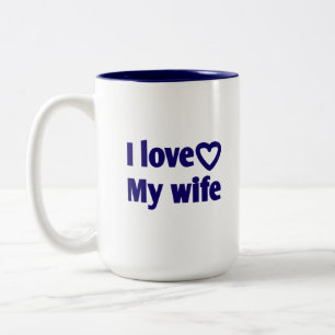 Tasse 2 Couleurs I Love My Wife - Cadeau romantique pour femme, mar