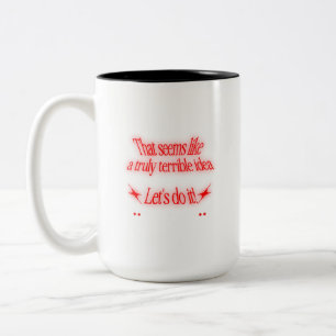 Tasse 2 Couleurs Idée Terrible