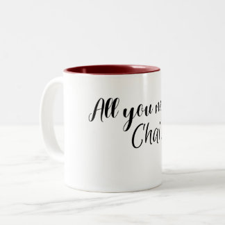 Tasse 2 Couleurs il vous suffit de chai