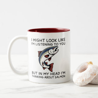 Tasse 2 Couleurs In My Head I'm Thinking About Salmon Funny Fishing