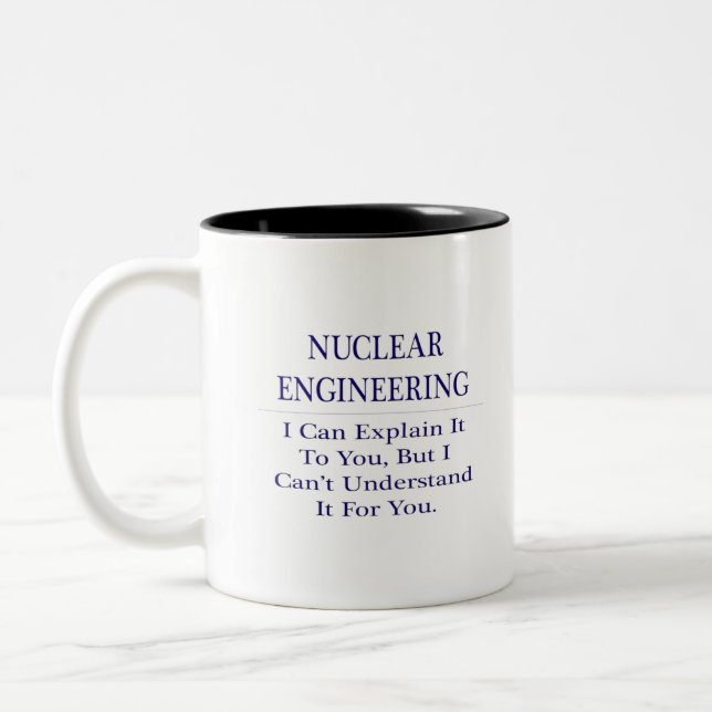 Tasse 2 Couleurs Ingénierie nucléaire .. Expliquer ne pas comprendr (Gauche)