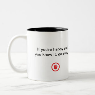 Tasse 2 Couleurs Irreverent Joyeux et Tu sais que c'est vrai Va-t'e