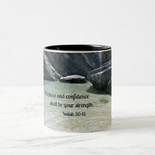 Tasse 2 Couleurs Isaiah 30:15 Quietness and confidence shall..