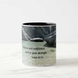 Tasse 2 Couleurs Isaiah 30:15 Quietness and confidence shall..