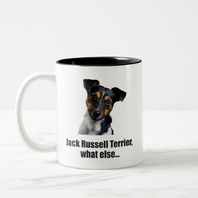 Tasse 2 Couleurs jack russell terrier, quoi d'autre... (Gauche)