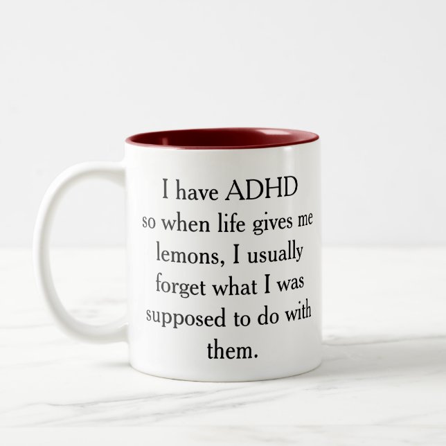 Tasse 2 Couleurs J'ai une citation amusante ADHD (Gauche)