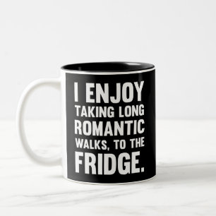 Tasse 2 Couleurs J'aime prendre le long romantique..  Drôle de dire