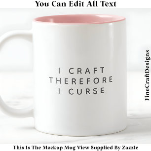Tasse 2 Couleurs Je crée donc je jure / Citation drôle 022