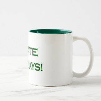 Tasse 2 Couleurs JE DÉTESTE le café de LUNDI/tasse de thé