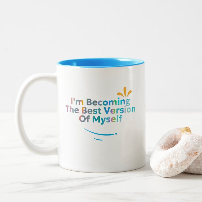 Tasse 2 Couleurs Je deviens la meilleure version de moi (Avec donut)