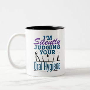Tasse 2 Couleurs Je juge silencieusement l'hygiène bucco-dentaire