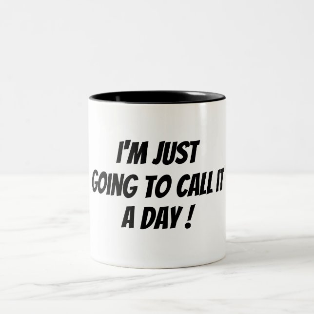 Tasse 2 Couleurs Je l'appelle un jour mauvais matin drôle noir blan (Centre)