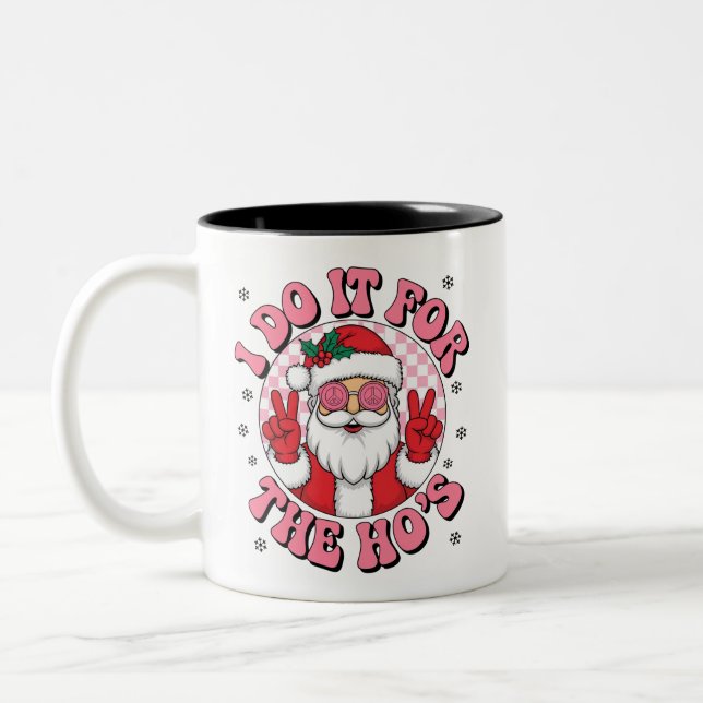 Tasse 2 Couleurs Je Le Fais Pour Le Hos (Gauche)