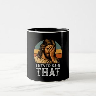 Tasse 2 Couleurs Je N'Ai Jamais Dit Que Jésus Mème Drôle Chrétien