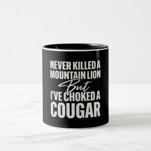 Tasse 2 Couleurs Je n'ai jamais tué un lion de montagne, mais j'ai