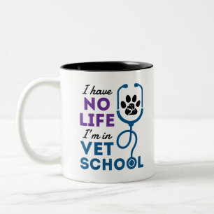 Tasse 2 Couleurs Je n'ai pas de vie Je suis vétérinaire à l'éco