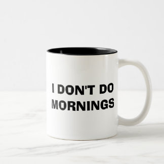 TASSE 2 COULEURS JE NE FAIS PAS DES MATINS