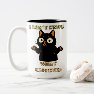Tasse 2 Couleurs Je ne sais pas ce qui s'est passé - T-shirt de cha