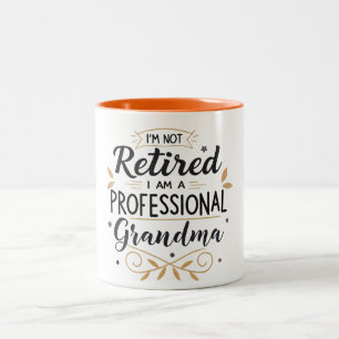 Tasse 2 Couleurs Je ne suis pas à la retraite Je suis grand-mère pr