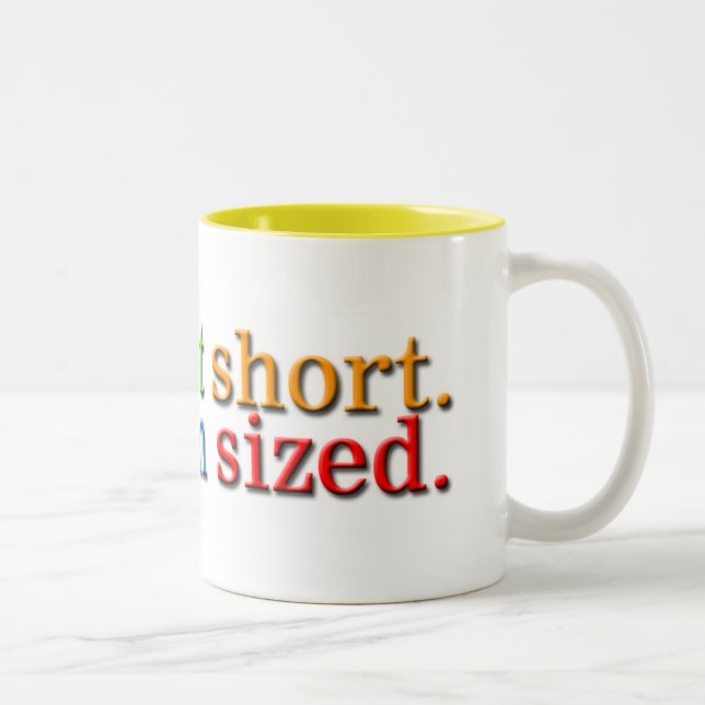 Tasse 2 Couleurs Je ne suis pas court (Droit)
