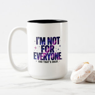 Tasse 2 Couleurs Je ne suis pas pour tout le monde – Galaxie cosmiq