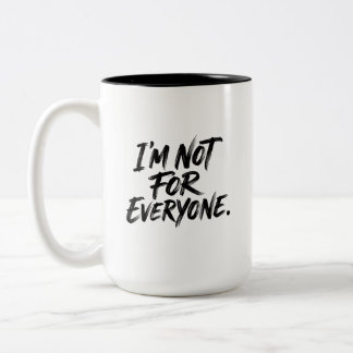 Tasse 2 Couleurs Je ne suis pas pour tout le monde Lettre manuscrit