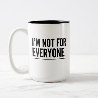 Tasse 2 Couleurs Je ne suis pas pour tout le monde T-Shirt minimali