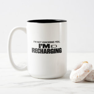 Tasse 2 Couleurs Je ne vous ignore pas, je me recharge – Drôle