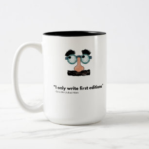 Tasse 2 Couleurs Je n'écris que des premières éditions. Groucho Mar