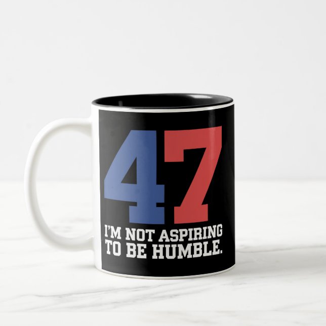 Tasse 2 Couleurs Je n'espère pas être humble Kamala Harris 47 (Gauche)