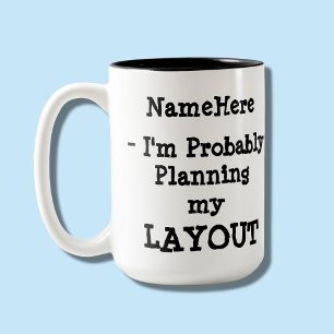 Tasse 2 Couleurs Je planifie probablement ma mise en page - Ajouter