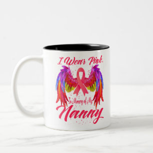 Tasse 2 Couleurs Je Porte Du Rose En Mémoire De Ma Nanny Cancer Du