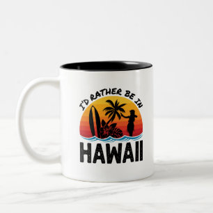 Tasse 2 Couleurs Je Préférerais Être À Hawaï