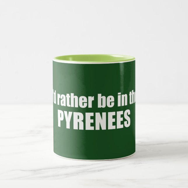 Tasse 2 Couleurs Je Préférerais Être Dans Les Pyrénées (Centre)