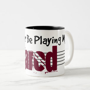 Tasse 2 Couleurs Je Préférerais Jouer Mon Sarod