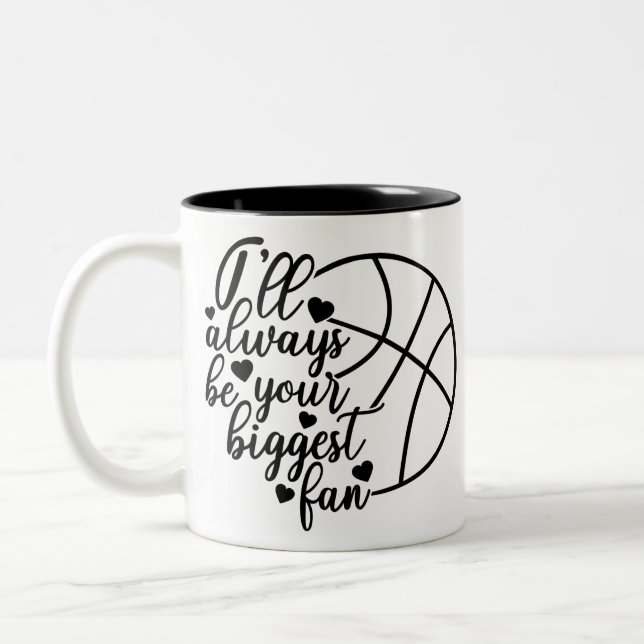 Tasse 2 Couleurs Je serai toujours ton plus grand fan de basket (Gauche)