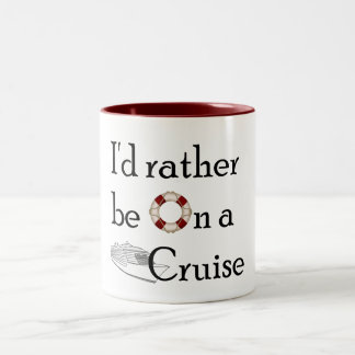 Tasse 2 Couleurs Je serais plutôt sur une croisière