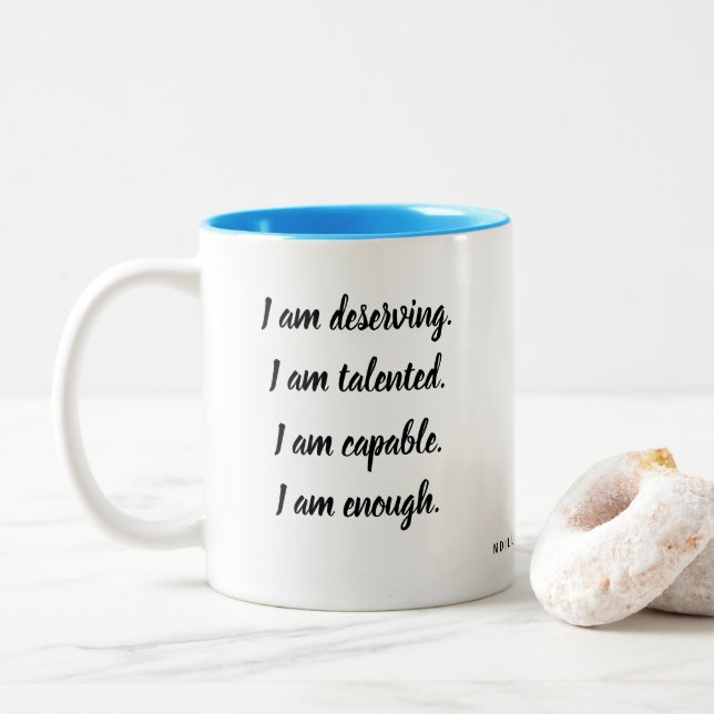 Tasse 2 Couleurs Je Suis Affirmation (Avec donut)