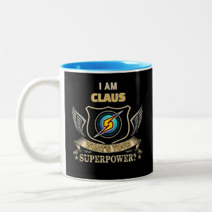 Tasse 2 Couleurs Je suis CLAUS Quel est votre superpouvoir