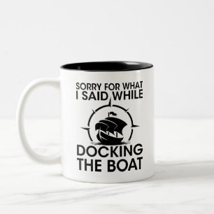 Tasse 2 Couleurs Je suis désolé pour ce que j'ai dit en accostant l