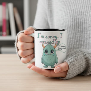 Tasse 2 Couleurs Je suis désolé - Teary-Eyed mignon Monster Apologi