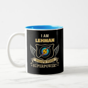 Tasse 2 Couleurs Je Suis LEHMAN Quelle Est Votre Superpuissance
