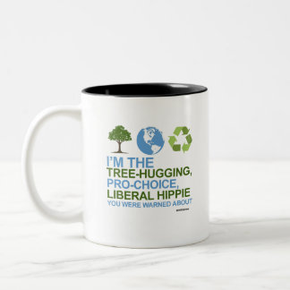 Tasse 2 Couleurs Je suis l'hippie libérale, pro-choix et accrochée
