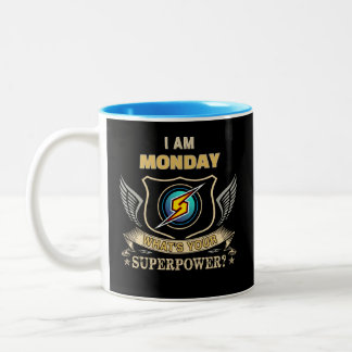 Tasse 2 Couleurs Je Suis LUNDI Quel Est Ton Superpouvoir